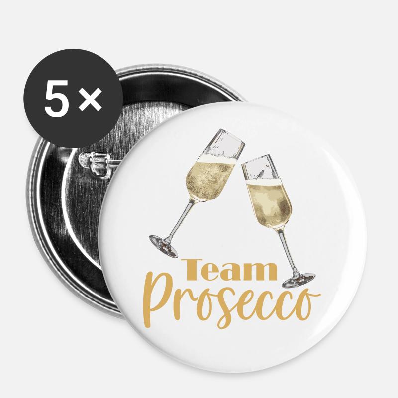 Team Prosecco - Buttons groß 56 mm (5er Pack) - Weiß