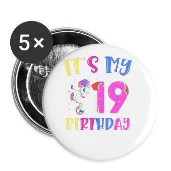 It's my 19 birthday dabbing unicorn pony - Buttons large 2.2''/56 mm (5-pack) - white - Front