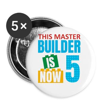 This Builder Is Now 5, Toy Blocks 5th - Buttons large 2.2''/56 mm (5-pack) - white - Front