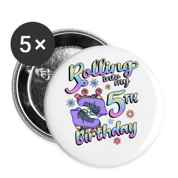 Rolling Into My 5th Birthday Quad Skater - Buttons groß 56 mm (5er Pack) - Weiß - Vorne
