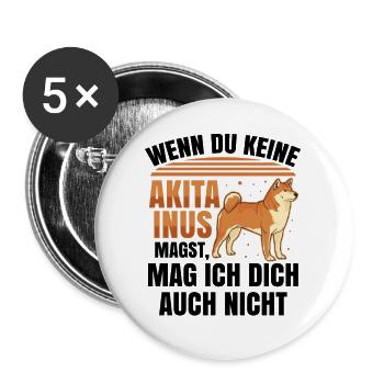 Akita Inu nicht mögen Japan Hund Shiba Inu - Buttons groß 56 mm (5er Pack) - Weiß - Vorne
