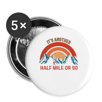 Eine weitere Meile oder so Berge Alpen - Buttons groß 56 mm (5er Pack) - Weiß - Vorne
