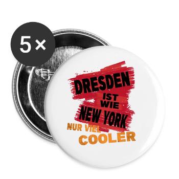 Dresden Deutschland Stadt Spruch Ist Wie New York - Buttons groß 56 mm (5er Pack) - Weiß - Vorne
