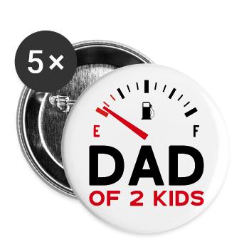 DAD OF 2 KIDS VATERTAG - Buttons groß 56 mm (5er Pack) - Weiß - Vorne