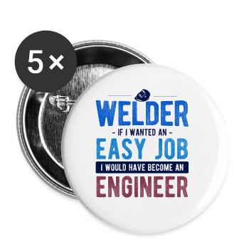 Schweißen Für Schweißer - Buttons groß 56 mm (5er Pack) - Weiß - Vorne