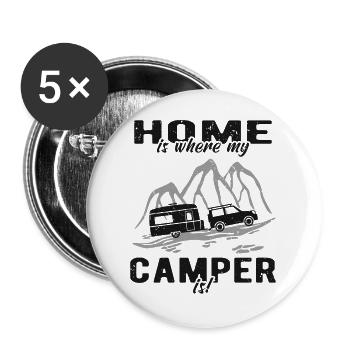 Home is where my Camper is Wohnwagen - Buttons groß 56 mm (5er Pack) - Weiß - Vorne