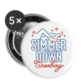 Simmer-Down-Cowboy - Buttons groß 56 mm (5er Pack) - Weiß - Vorne