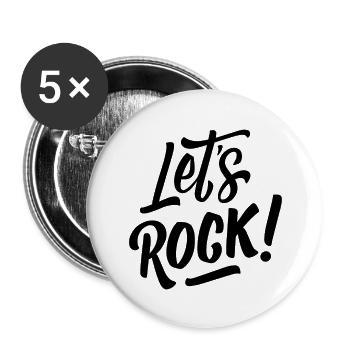 Let's Rock - Rock Music Rock & Roll - Buttons large 2.2''/56 mm (5-pack) - white - Front