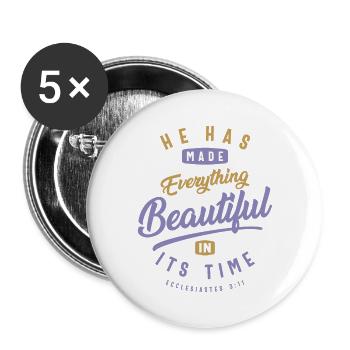 Schön zu seiner Zeit - Christliches Zitat - Buttons groß 56 mm (5er Pack) - Weiß - Vorne