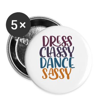Breakdancing Tanzen für Tänzer - Buttons groß 56 mm (5er Pack) - Weiß - Vorne