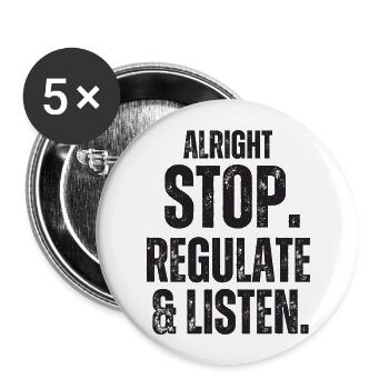 Aufhören Regulieren Und Zuhören Lehrer - Buttons groß 56 mm (5er Pack) - Weiß - Vorne