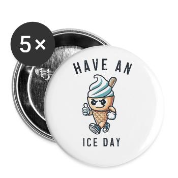 Have an nice day - Buttons large 2.2''/56 mm (5-pack) - white - Front