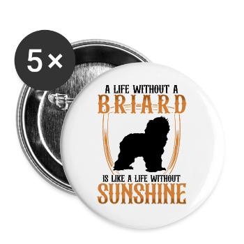 Leben ohne Briard Berger de Brie - Buttons groß 56 mm (5er Pack) - Weiß - Vorne