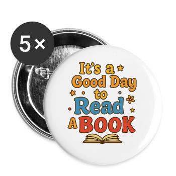 Guter Tag zum Lesen - Buttons groß 56 mm (5er Pack) - Weiß - Vorne