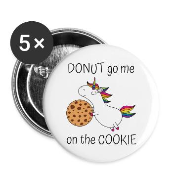 Unicorn Donut Go Me On The Cookie With Cookie - Buttons large 2.2''/56 mm (5-pack) - white - Front