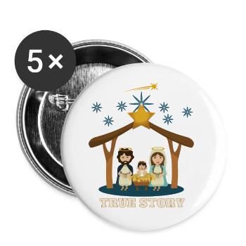 True Story Joseph Maria Jesus Christmas Night - Buttons large 2.2''/56 mm (5-pack) - white - Front