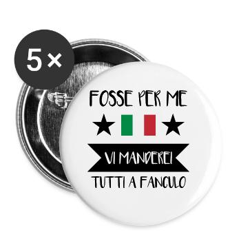 Vaffanculo italienischer Spruch ü Italien Geschenk - Lot de 5 grands badges (56 mm) - blanc - Devant