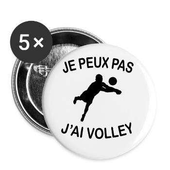 Je Peux Pas J'ai Volley - Lot de 5 grands badges (56 mm) - blanc - Devant