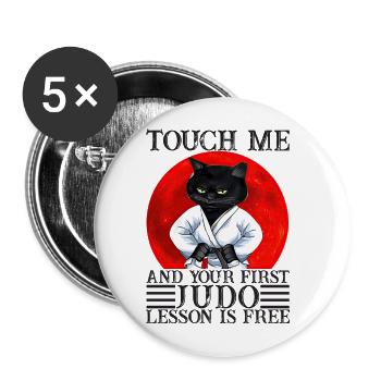 Touch Me And Your First Judo Lesson Is Free Funny - Lot de 5 grands badges (56 mm) - blanc - Devant