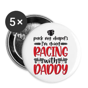 Pack My Diapers I’m Going Racing With Daddy Baby - Lot de 5 grands badges (56 mm) - blanc - Devant