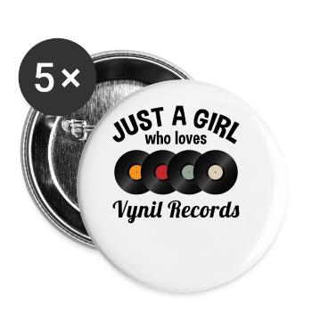 Vinyl Vinyl Saying Women Girl Gift - Buttons large 2.2''/56 mm (5-pack) - white - Front