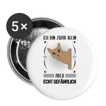 Katze Klein Aber Gefährlich Cooler Spruch Geschenk - Buttons groß 56 mm (5er Pack) - Weiß - Vorne