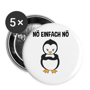 Pinguin Nö Einfach Nö Lustiger Spruch Geschenk - Buttons groß 56 mm (5er Pack) - Weiß - Vorne