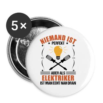 Elektriker Elektroniker Lustiger Spruch Geschenk - Buttons groß 56 mm (5er Pack) - Weiß - Vorne