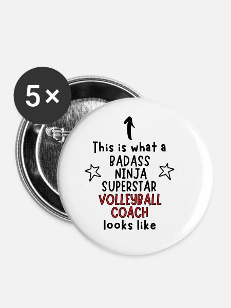 Badass, Ninja, Superstar, Volleyballtrainer - Buttons groß 56 mm (5er Pack) - Weiß