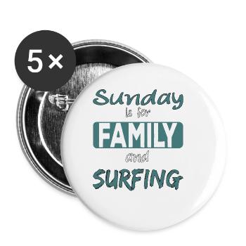 Le dimanche est pour la famille et le surf dit - Lot de 5 grands badges (56 mm) - blanc - Devant