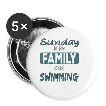 Le dimanche est pour la famille et Swimming Spruch - Lot de 5 grands badges (56 mm) - blanc - Devant