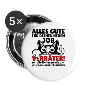 Jobwechsel Neuer Job Abschied Abschiedsgeschenk - Buttons groß 56 mm (5er Pack) - Weiß - Vorne