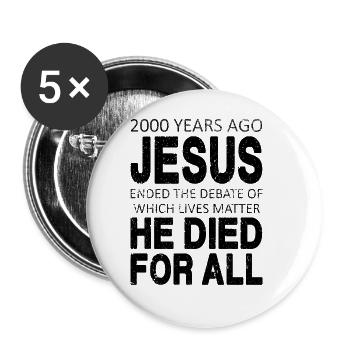 Vor 2000 Jahren starb Jesus für alle - Buttons groß 56 mm (5er Pack) - Weiß - Vorne