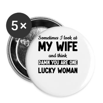 Meine Frau ist eine glückliche Frau - Lustig - Buttons groß 56 mm (5er Pack) - Weiß - Vorne