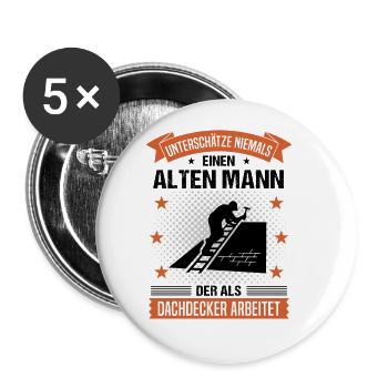 Dachdecker Alter Mann Spruch Herren Geschenk - Buttons groß 56 mm (5er Pack) - Weiß - Vorne