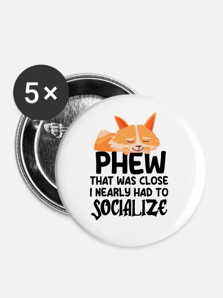 Introvertiert Schüchtern Antisozial - Buttons groß 56 mm (5er Pack) - Weiß