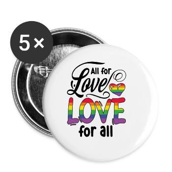 Proud LGBTQ. Love for all - Buttons large 2.2''/56 mm (5-pack) - white - Front