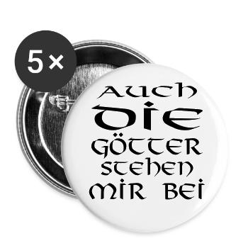 auch die götter stehen II - Buttons groß 56 mm (5er Pack) - Weiß - Vorne