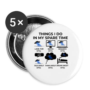 Ce que je fais pendant mon temps libre - OVNIS - Lot de 5 grands badges (56 mm) - blanc - Devant