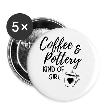 Coffee & pottery kind of girl. - Buttons large 2.2''/56 mm (5-pack) - white - Front