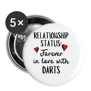 Relationship status: Forever in love with darts. - Buttons large 2.2''/56 mm (5-pack) - white - Front