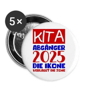 Abschied Kindergarten 2025 Geschenk Mädchen Jungen - Buttons groß 56 mm (5er Pack) - Weiß - Vorne