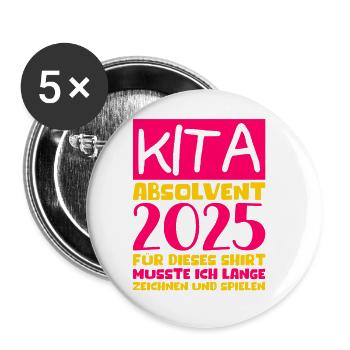 Abschied Kindergarten 2025 Geschenk Mädchen Jungen - Buttons groß 56 mm (5er Pack) - Weiß - Vorne