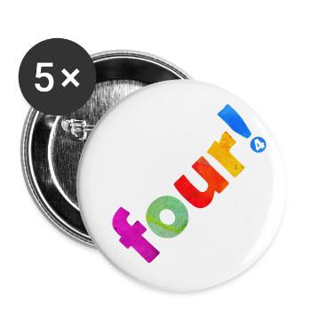 VIER 4 JAHRE 4. GEBURTSTAG - Buttons groß 56 mm (5er Pack) - Weiß - Vorne