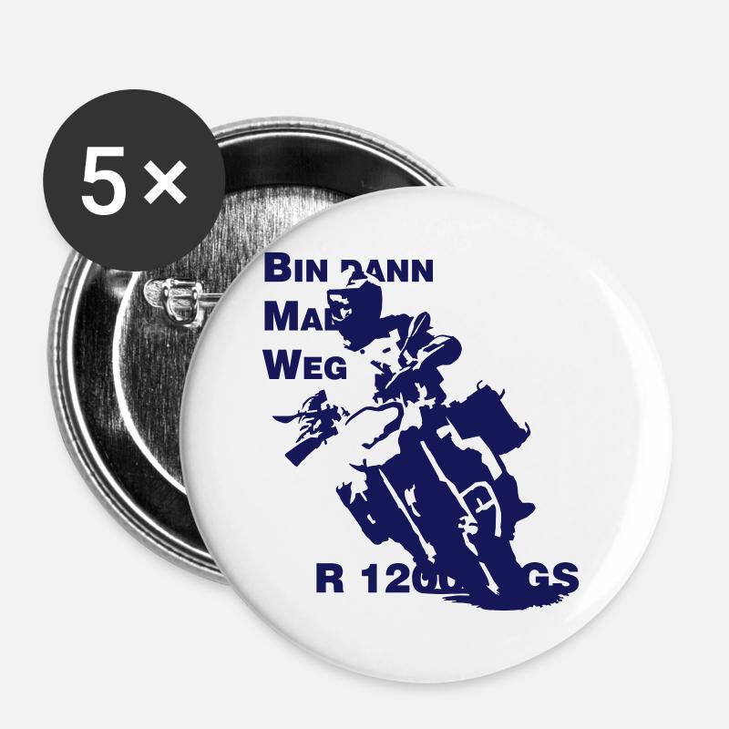 Bin dann Mal Weg - Buttons groß 56 mm (5er Pack) - Weiß