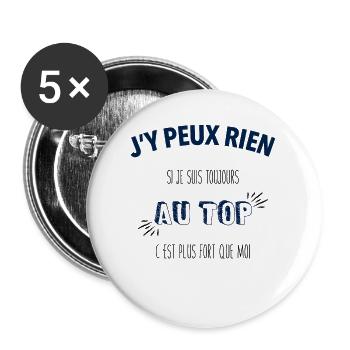 Je suis toujours au top - Lot de 5 grands badges (56 mm) - blanc - Devant