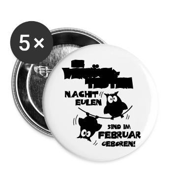 Die verrücktesten Nachteulen im Februar geboren - Buttons groß 56 mm (5er Pack) - Weiß - Vorne
