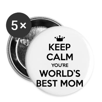 Keep calm you're world's best mom - Buttons groß 56 mm (5er Pack) - Weiß - Vorne