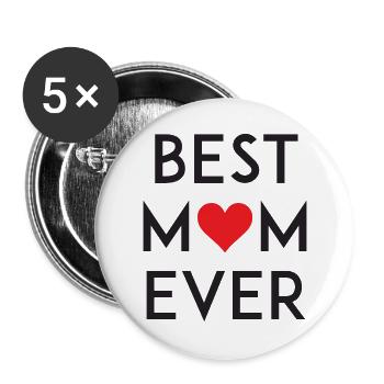 Best Mom Ever - Buttons large 2.2''/56 mm (5-pack) - white - Front