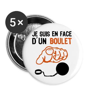 je suis face boulet insulte doigt pointe - Lot de 5 grands badges (56 mm) - blanc - Devant